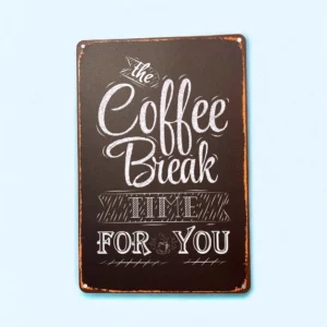 پلاک فلزی طرح Coffee Break 30*20