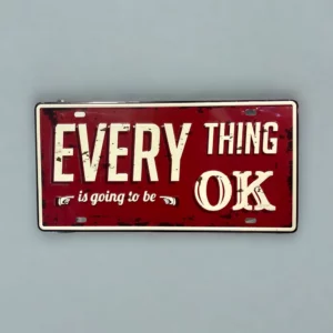 پلاک فلزی طرح EveryThing OK 30*15