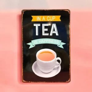 پلاک فلزی طرح TEA IS HAPPINESS 30*20
